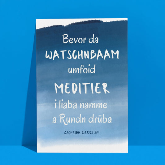 Bayerische Postkarte "Bevor da Watschnbaam foid, meditier i liaba namme drüba" - Coole Postkarte Spruch Lustig, Klimaneutral gedruckt